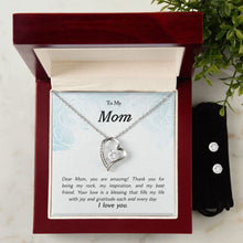 Load image into Gallery viewer, Mom - You Are Amazing Forever Love Heart Necklace and Earrings Set From Son Daughter Child for Mother&#39;s Day Mother&#39;s Birthday Mother&#39;s Special Day Thinking of You