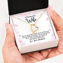 Load image into Gallery viewer, Wife - Beat of My Heart Mother of MY CHILDREN  Forever Love Necklace for Mother&#39;s Day Birthday Thinking of You